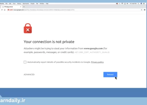 رفع مشکل your connection is not private در گوگل کروم